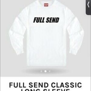 Full send white long sleeve